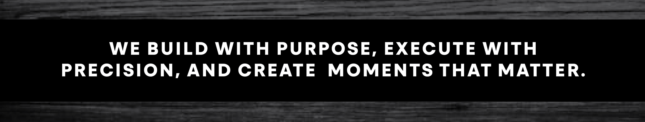 we build with purpose